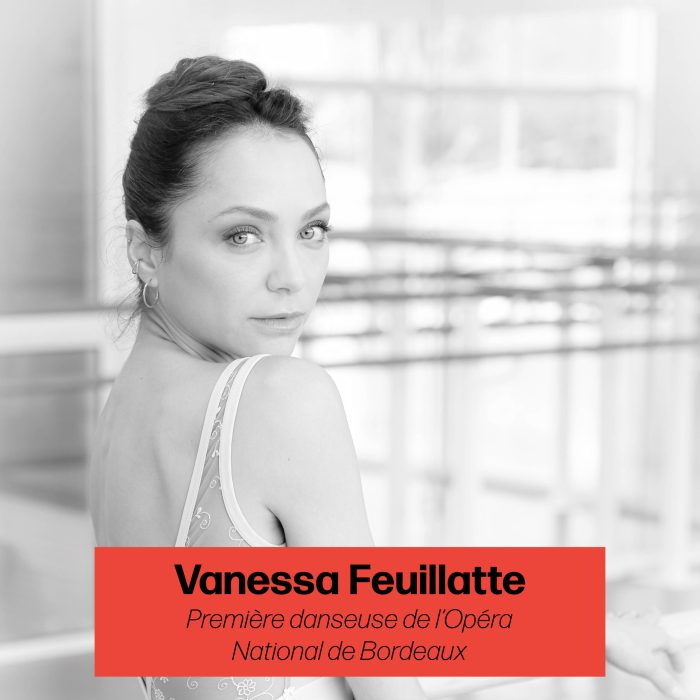 Vanessa Feuillatte est danseuse, artiste et interprète française. Après s’être formée à l’École de danse de l’Opéra National de Paris, elle est désormais Première danseuse de l’Opéra National de Bordeaux. En 2020, elle a été lauréate des 40 Femmes Forbes France 2020 (femmes les plus inspirantes).